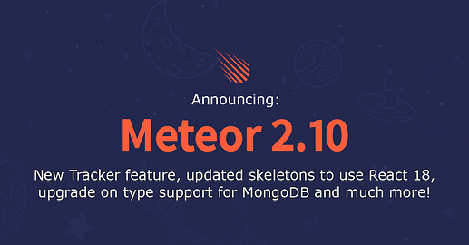 Meteor 2.10