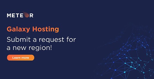 Galaxyy Hosting Region Request