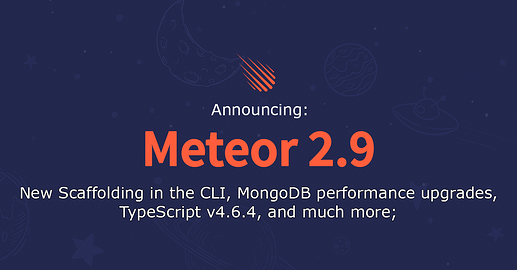 Meteor 2.9