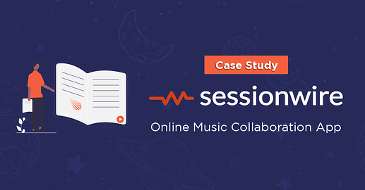 Sessionwire - Case Study
